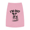 I'm Out Pet Tank Top