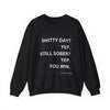 “Shi##y Day? Yep. Still Sober? Yep. You Win.” Crewneck Sweatshirt