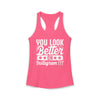 Women's You Look Better On Instagram Ideal Racerback Tank Top
