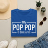 My Pop Pop Is Cool AF T-Shirt