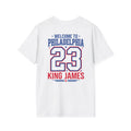 Welcome to Philadelphia King James T-Shirt