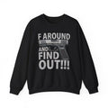'F Around and Find Out' Gun Graphic Pullover Sweatshirt