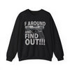 'F Around and Find Out' Gun Graphic Pullover Sweatshirt