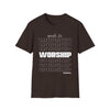 Made to Worship  Psalm 95:4 T-Shirt