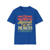 I'm Vaccinated Against the Hater Virus T-Shirt