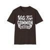 Vote For Common Sense T-Shirt