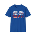 Women's Troublemaker From Day #1 T-Shirt