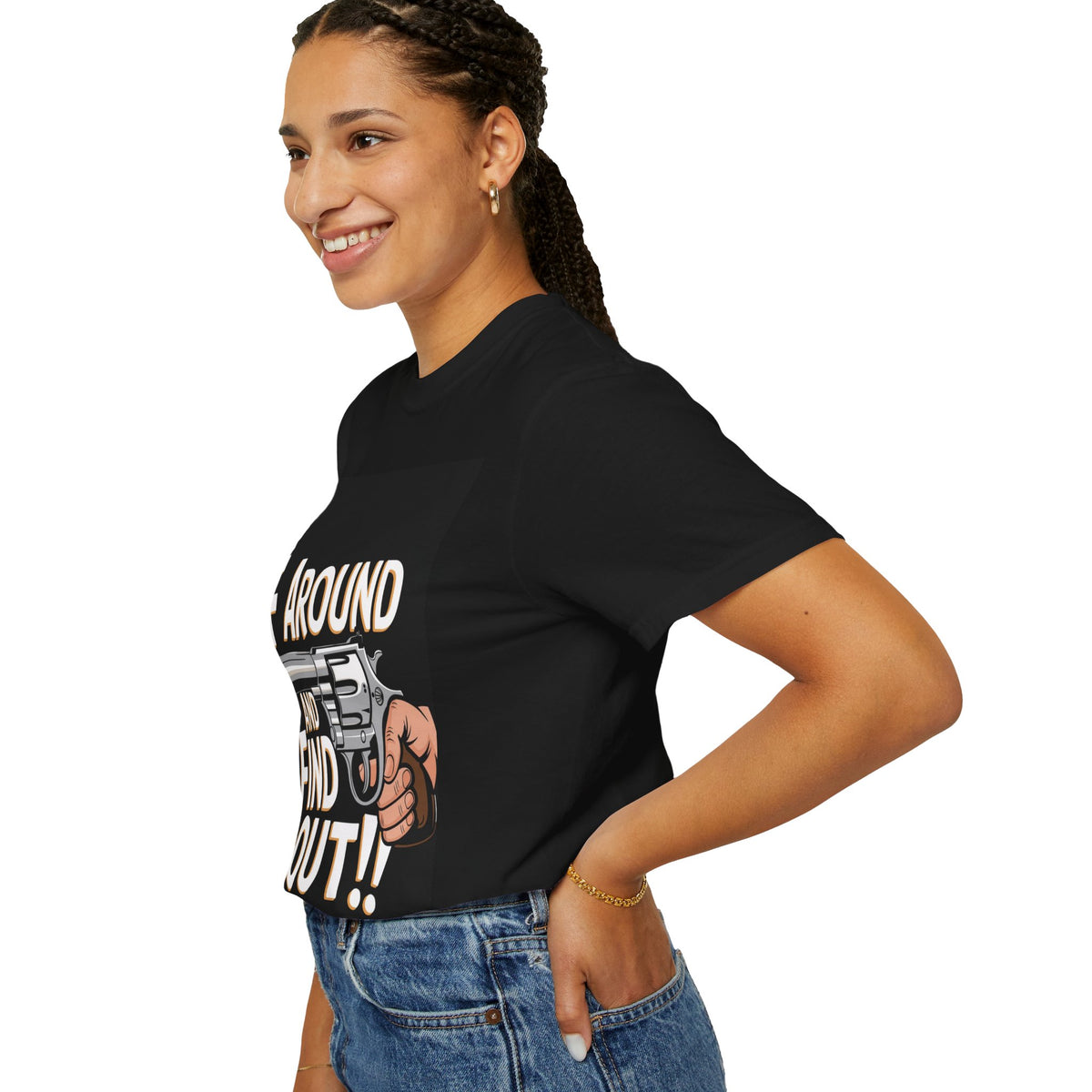 Unisex Garment-Dyed Tee - F Around and Find Out Statement Shirt
