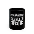 Professional Reseller 15oz Black Coffee Mug
