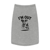I'm Out Pet Tank Top