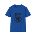 You Are The Best Dad Ever