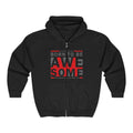 Motivational Born to Be Awesome Full- Zip Hoodie